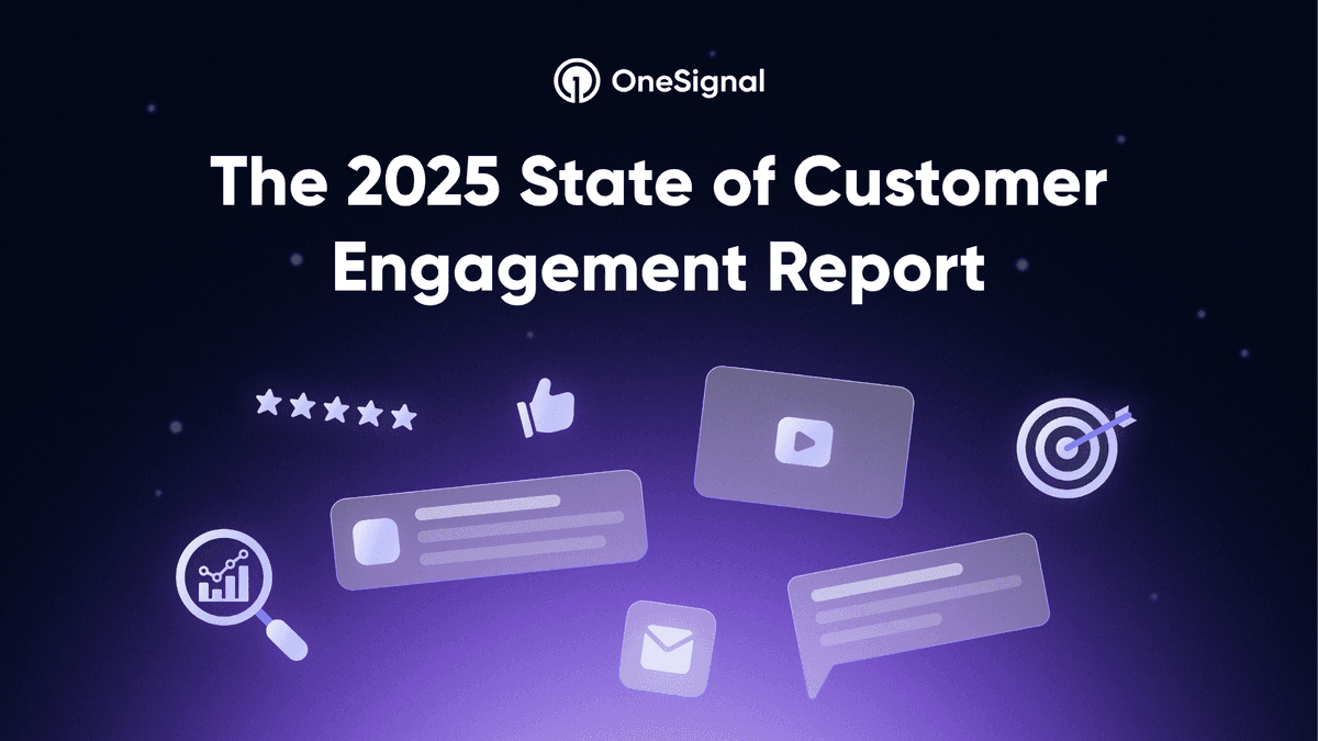 The 2025 State of Customer Engagement Report